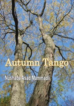 Autumn Tango de Nushaba Asad Mammadli