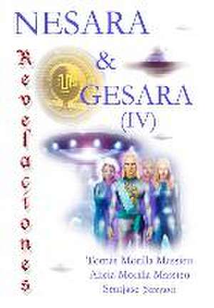 Nesara & Gesara... Revelaciones... de Tomas Morilla Massieu