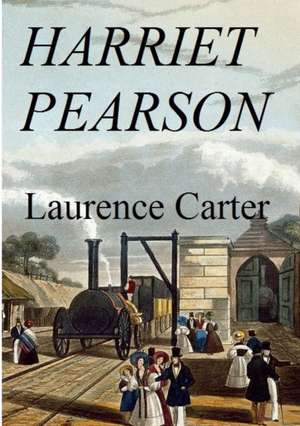 Harriet Pearson de Laurence Carter