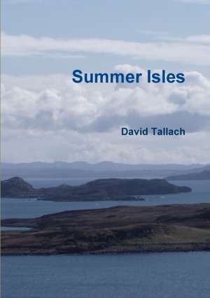 Summer Isles de David Tallach