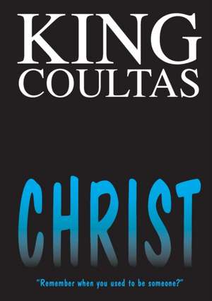 Christ de King Coultas