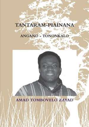 Tantaram-Piainana de Tombovelo Zayad Amad