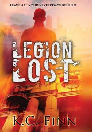 Legion Lost de K. C. Finn
