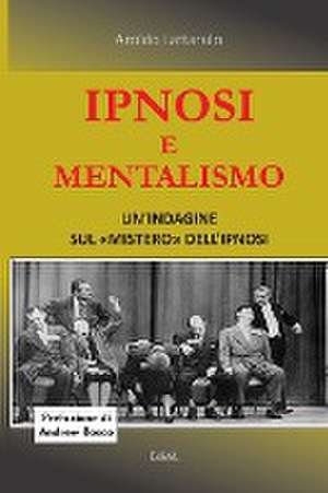 Ipnosi E Mentalismo de Aroldo Lattarulo