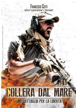 Collera dal Mare de Francesco Cotti