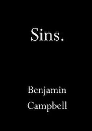 Sins de Benjamin Campbell