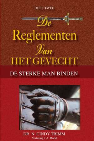 Reglementen van het gevecht deel II de Cindy Trimm