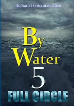 By Water 5 de Richard Hernaman Allen