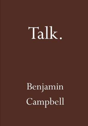 Talk de Benjamin Campbell