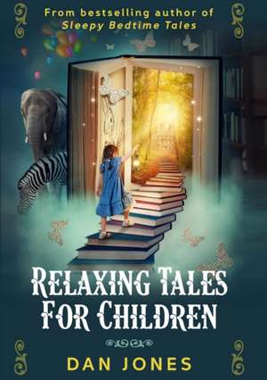 Relaxing Tales for Children de Dan Jones