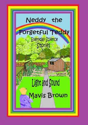 Neddy the Forgetful Teddy de Mavis Brown