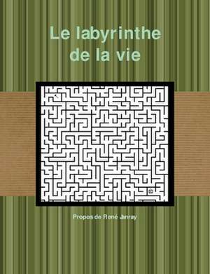 Le Labyrinthe de Rene Janray