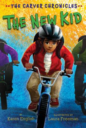 The New Kid: The Carver Chronicles, Book Five de Karen English