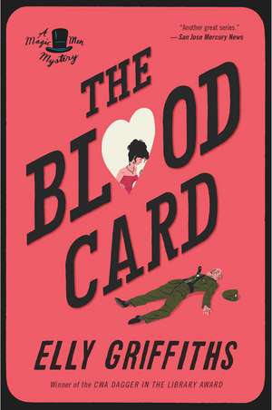 The Blood Card: A Mystery de Elly Griffiths