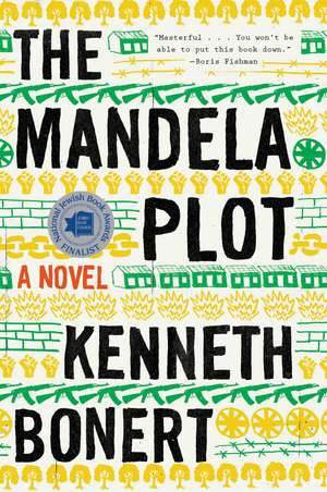 The Mandela Plot de Kenneth Bonert