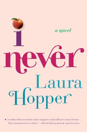 I Never de Laura Hopper