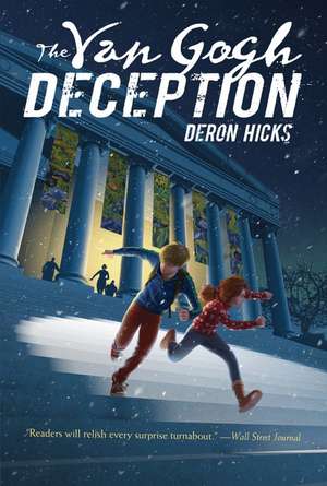 The Van Gogh Deception de Deron R. Hicks