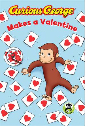 Curious George Makes a Valentine (CGTV Reader): A Valentine's Day Book For Kids de H. A. Rey