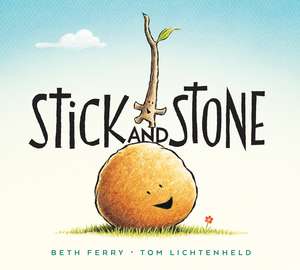 Stick and Stone de Beth Ferry