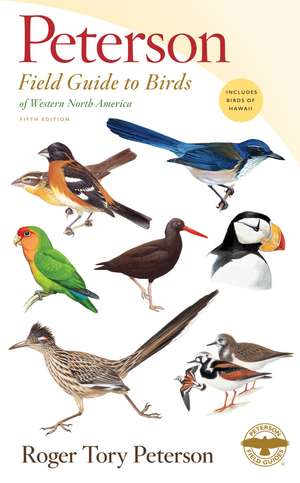 Peterson Field Guide To Birds Of Western North America, Fifth Edition de Roger Tory Peterson