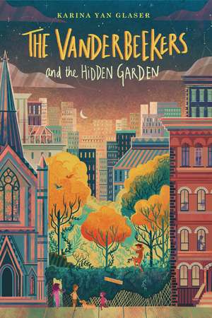 The Vanderbeekers and the Hidden Garden de Karina Yan Glaser