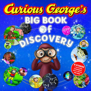 Curious George's Big Book of Discovery de H. A. Rey