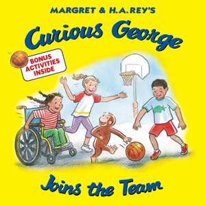 Curious George Joins the Team de H. A. Rey