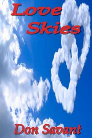 Love Skies de Don Savant