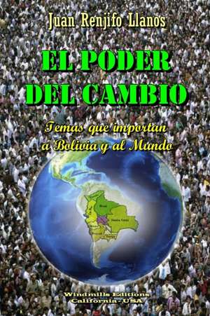 El Poder del Cambio de Juan Renjifo Llanos
