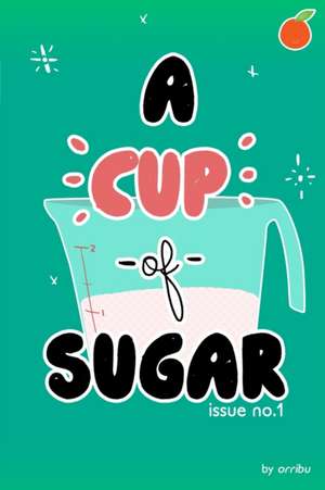 A Cup of Sugar de Olivia Dugan