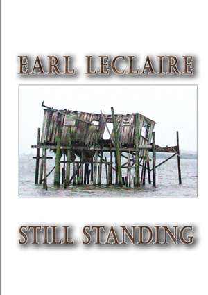 Still Standing de Earl LeClaire