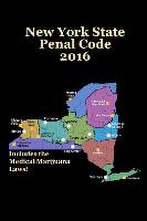 New York State Penal Code 2016 de John Snape