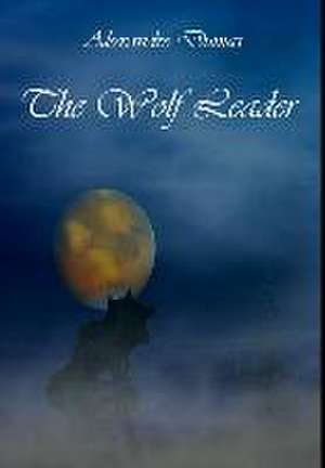 The Wolf Leader de Alexandre Dumas