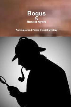 Bogus de Ronald Ayers