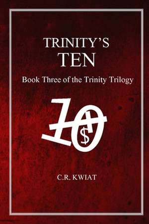 Trinity's Ten de C. R. Kwiat