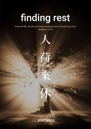 Sisco, K: Finding Rest