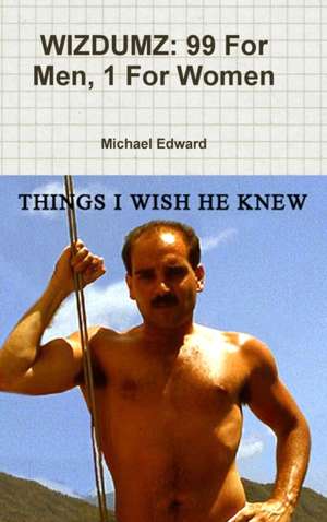 WIZDUMZ de Michael Edward
