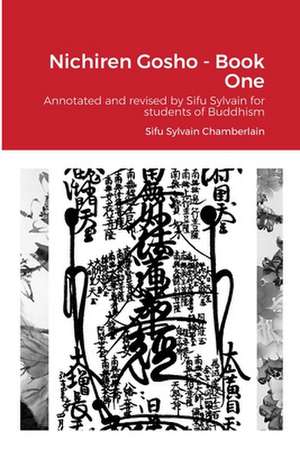 Nichiren Gosho - Book One de Sylvain Chamberlain-Nyudo