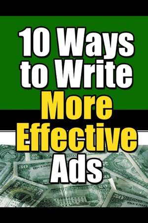10 Ways to Write More Effective Ads de New Thrive Learning Institute