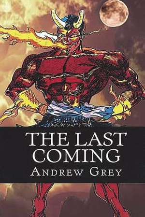 THE LAST COMING de Andrew Grey