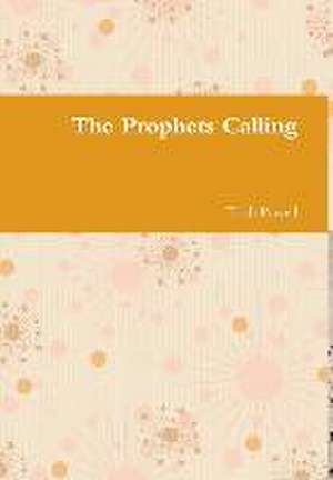 The Prophets Calling de Tisah Powell