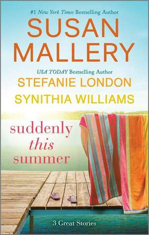 Suddenly This Summer de Susan Mallery