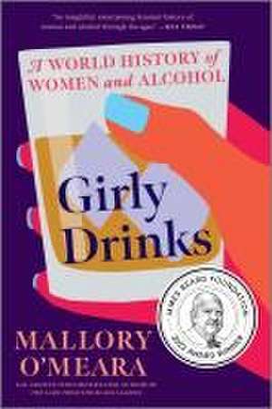 Girly Drinks de Mallory O'Meara