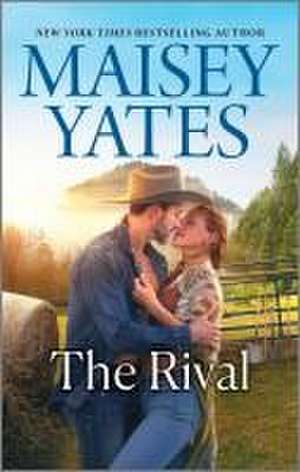 The Rival de Maisey Yates