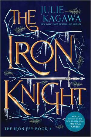 The Iron Knight Special Edition de Julie Kagawa