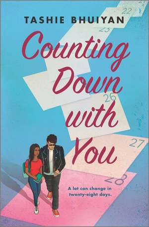 Counting Down with You de Tashie Bhuiyan