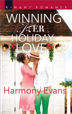 Winning Her Holiday Love de Harmony Evans