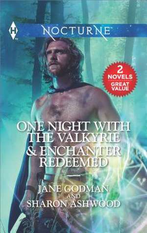 One Night with the Valkyrie & Enchanter Redeemed de Jane Godman