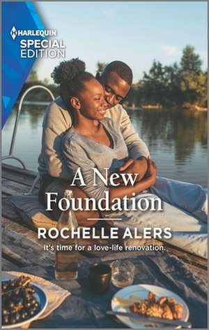 A New Foundation de Rochelle Alers