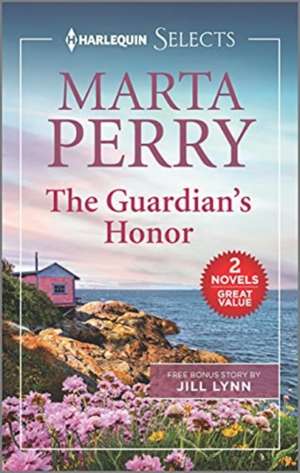 GUARDIANS HONOR & THE RANCHERS UNEXPECTE de MARTA PERRY